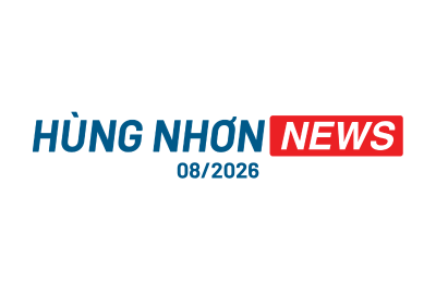 BẢN TIN HÙNG NHƠN NEWS – SỐ 06 (THÁNG 08/2026)